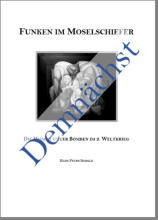 Funken im Moselschiefer (demnchst)